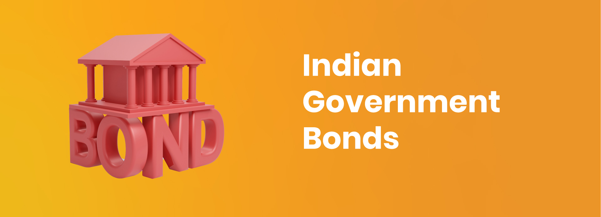 Government Bonds - Types, Advantages and Disadvantages